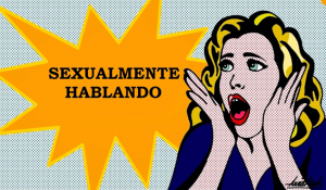 sexualmentehablando