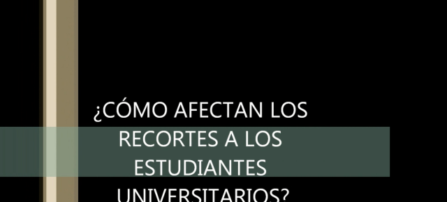 ¿Cómo afecta la crisis a los estudiantes universitarios?