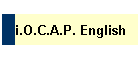 i.O.C.A.P. English