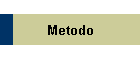 Metodo