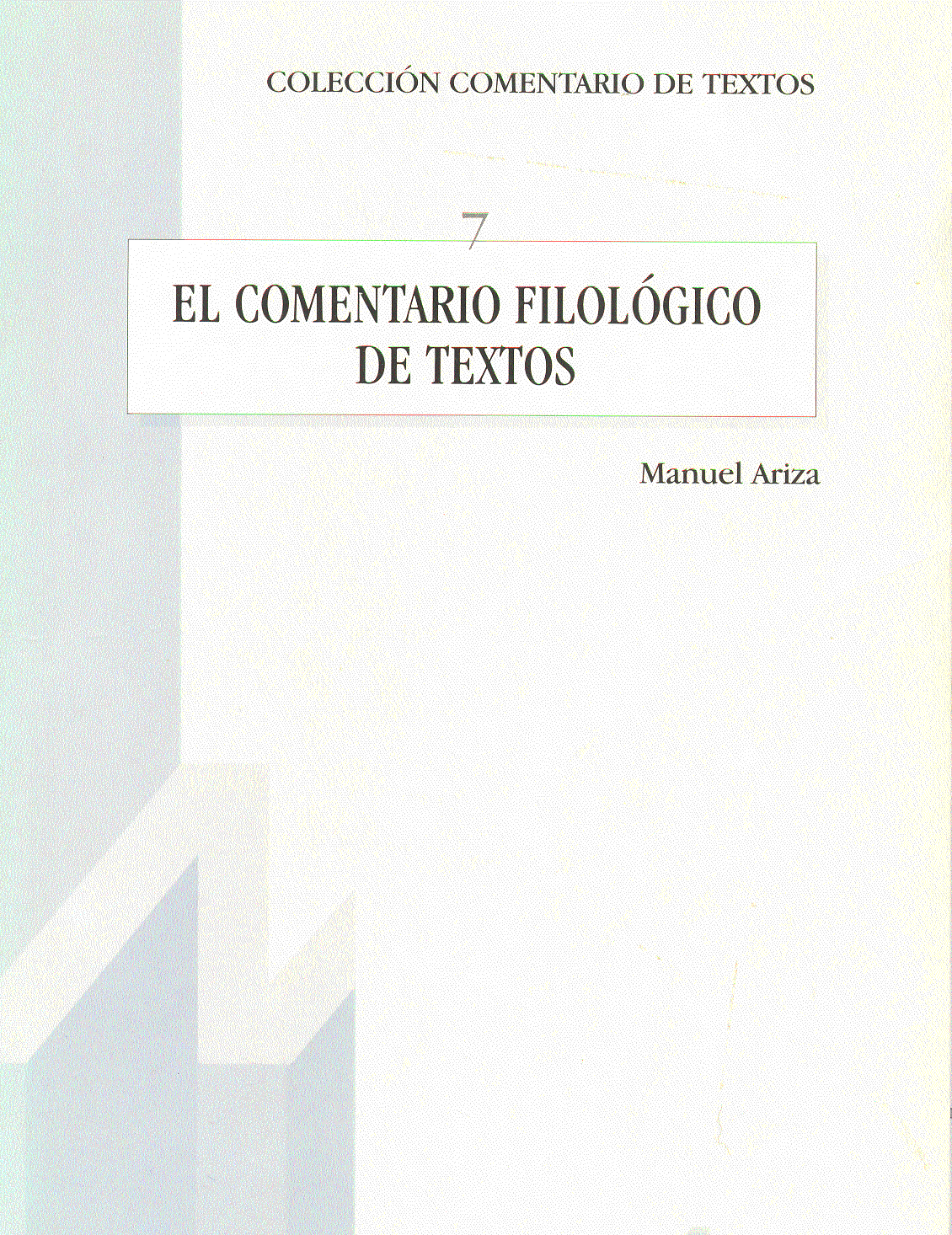 Portada del libro: El comentario filológico de textos