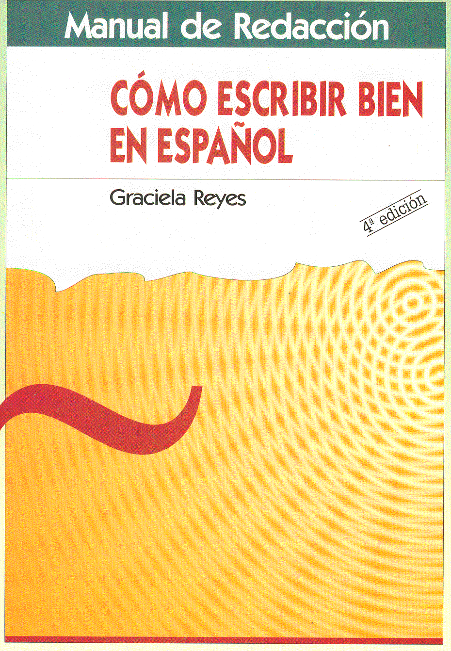 Portada del libro: Cómo escribir bien en español