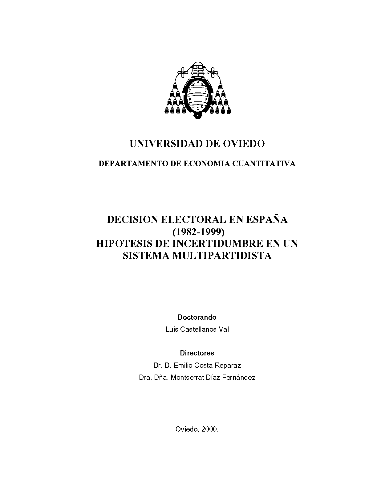 Decisión electoral en España (1982-1999)