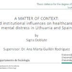 Tesis doctoral de Sigita Doblytė “Una cuestión de contexto: Influencias culturales e institucionales sobre la búsqueda de atención sanitaria en afecciones mentales comunes en Lituania y España”