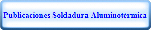 Publicaciones Soldadura Aluminotrmica