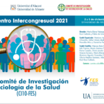 Las investigadoras Sonia Otero Estévez y Sandra Sánchez-Sánchez participan en el Encuentro Intercongresual del Comité de Investigación de Sociología de la Salud 2021 (FES)